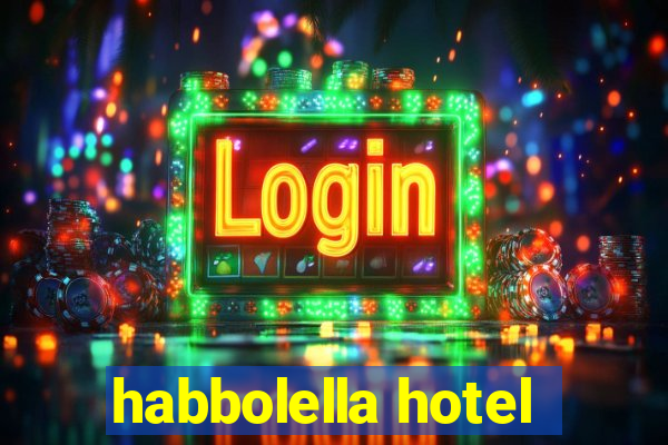 habbolella hotel